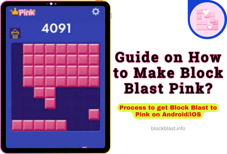 Google, TikTok and Youtube Tutorials on how to get Block Blast Pink?